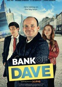 Bank of Dave - Season 2 / Year 2023 Bank of Dave - Season 2 / Year 2023