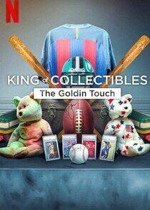 King of Collectibles: The Goldin Touch King of Collectibles: The Goldin Touch