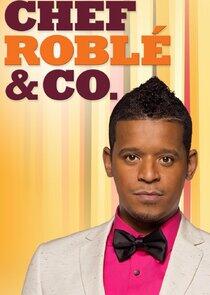 Chef Roblé & Co. Chef Roblé & Co.