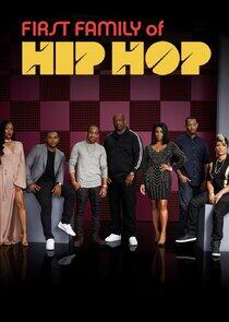 First Family of Hip Hop First Family of Hip Hop