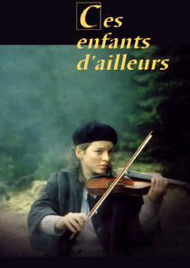 Ces enfants d'ailleurs Ces enfants d'ailleurs
