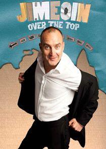 Jimeoin: Over the Top Jimeoin: Over the Top