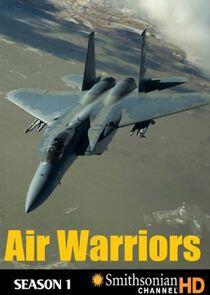 Air Warriors - Season 1 Air Warriors - Season 1