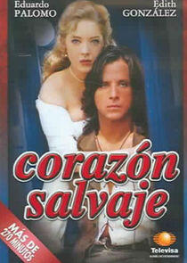Corazón Salvaje Corazón Salvaje
