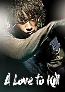 A Love to Kill A Love to Kill
