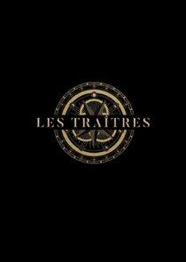 Les Traîtres Les Traîtres