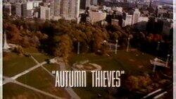 Autumn Thieves Autumn Thieves