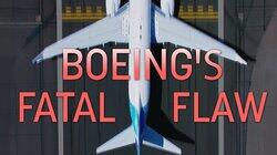 Boeing's Fatal Flaw (2024 Update) Boeing's Fatal Flaw (2024 Update)