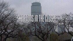 Skeletons in the Closet Skeletons in the Closet