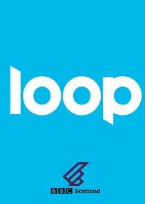 Loop Loop