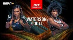 UFC Fight Night 177: Waterson vs. Hill UFC Fight Night 177: Waterson vs. Hill