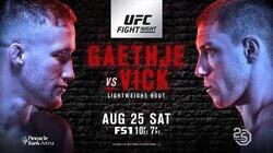 UFC Fight Night 135: Gaethje vs. Vick UFC Fight Night 135: Gaethje vs. Vick