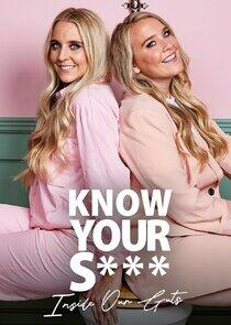Know Your Sh!t - Season 1 Know Your Sh!t - Season 1
