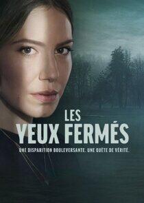 Les Yeux Fermés Les Yeux Fermés