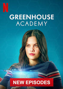 Greenhouse Academy - Season 3 Greenhouse Academy - Season 3