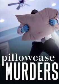 Pillowcase Murders Pillowcase Murders