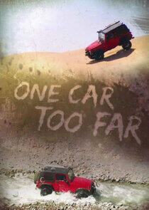One Car Too Far One Car Too Far