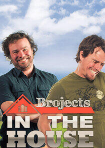 Brojects: In the House Brojects: In the House