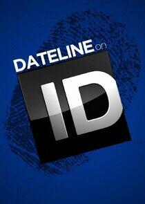 Dateline on ID