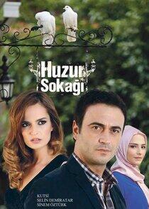 Huzur Sokağı Huzur Sokağı