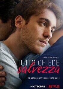 Tutto chiede salvezza - Season 1 Tutto chiede salvezza - Season 1
