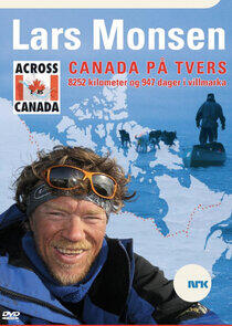Canada på tvers med Lars Monsen Canada på tvers med Lars Monsen