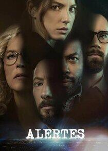Alertes - Season 2 Alertes - Season 2