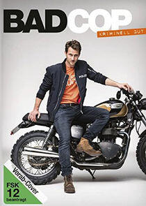 Bad Cop – kriminell gut Bad Cop – kriminell gut
