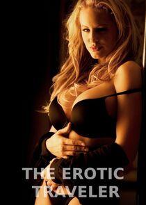 The Erotic Traveler The Erotic Traveler
