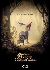 Over the Garden Wall Over the Garden Wall