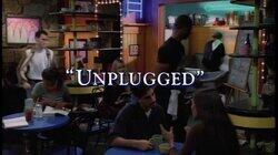 Unplugged Unplugged