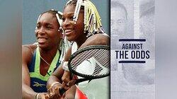 Serena & Venus Williams Serena & Venus Williams