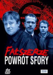 Fałszerze. Powrót Sfory Fałszerze. Powrót Sfory
