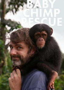 Baby Chimp Rescue - Season 1