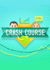 Crash Course Economics Crash Course Economics