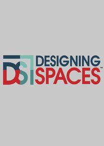 Designing Spaces Designing Spaces