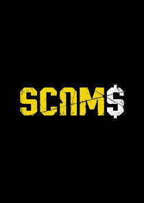 Scams - Season 1 Scams - Season 1