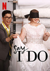 Say I Do - Season 1