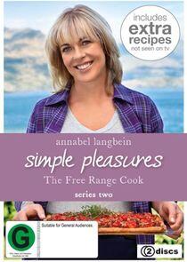 Annabel Langbein: The Free Range Cook - Season 2 Annabel Langbein: The Free Range Cook - Season 2