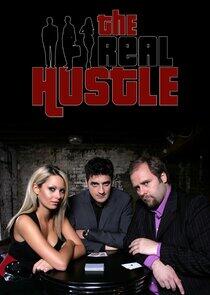 The Real Hustle The Real Hustle