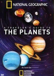 A Traveler's Guide to the Planets - Season 1 A Traveler's Guide to the Planets - Season 1