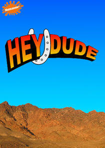Hey Dude Hey Dude