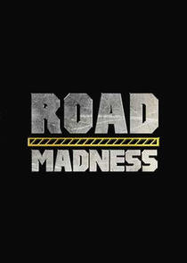 Road Madness Road Madness