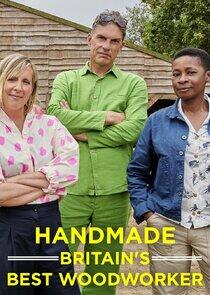 Handmade: Britain's Best Woodworker Handmade: Britain's Best Woodworker