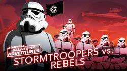 Stormtroopers vs. Rebels - Soldiers of the Galactic Empire Stormtroopers vs. Rebels - Soldiers of the Galactic Empire