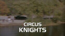 Circus Knights Circus Knights