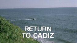 Return to Cadiz Return to Cadiz