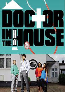 Doctor in the House Doctor in the House