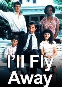 I'll Fly Away I'll Fly Away