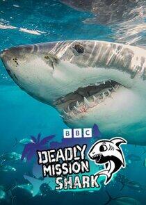 Deadly Mission Shark Deadly Mission Shark